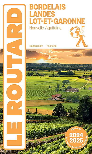 HACHETTE - ROUTARD BORDELAIS LANDES LOT ET GARONNE