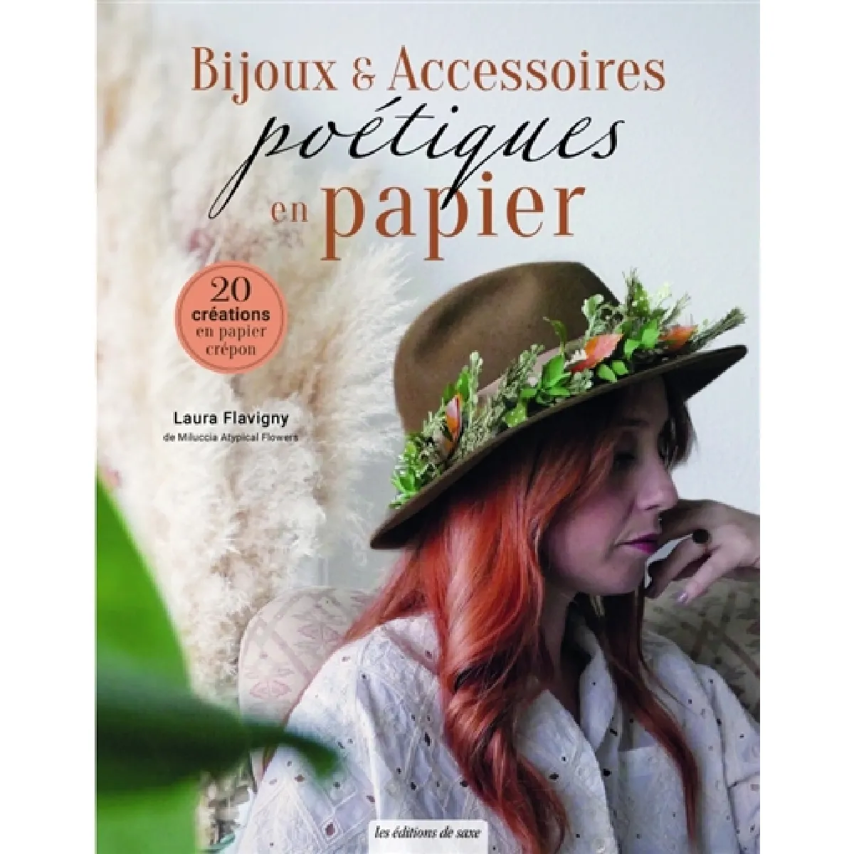 Bijoux & accessoires poétiques en papier : 20 créations en papier crépon · Occasion