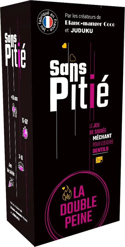 SANS PITIE