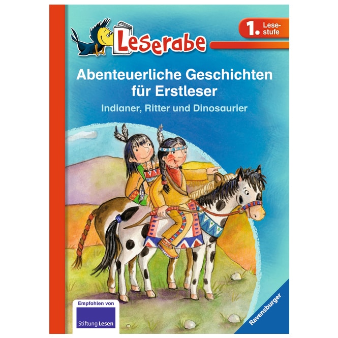 Leserabe: Abenteuerliche Geschichten für Erstleser