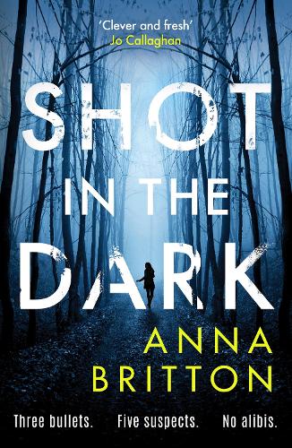 Shot in the Dark: A gripping crime thriller with an unforgettable detective duo - Detectives Martin & Stern (Paperback)