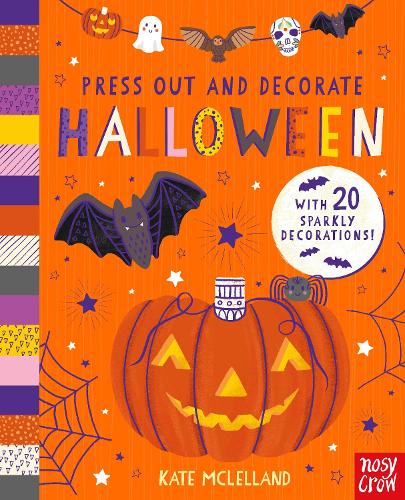 Press Out and Decorate: Halloween - Press Out and Colour (Board book)