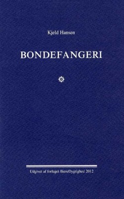 Bondefangeri - Kjeld Hansen - Bog