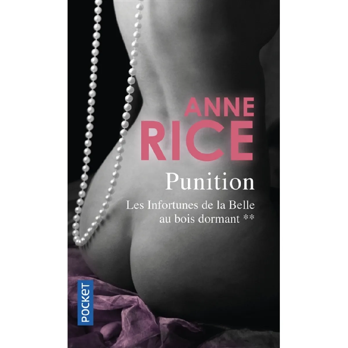 Les infortunes de la Belle au bois dormant. Vol. 2. Punition · Occasion