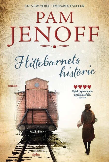 Hittebarnets Historie - Pam Jenoff - Bog