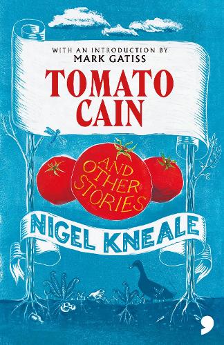 Tomato Cain: And Other Stories (Hardback)