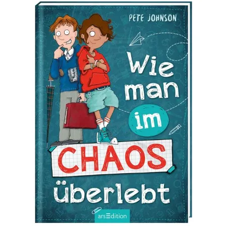 ars Edition Wie man im Chaos überlebt