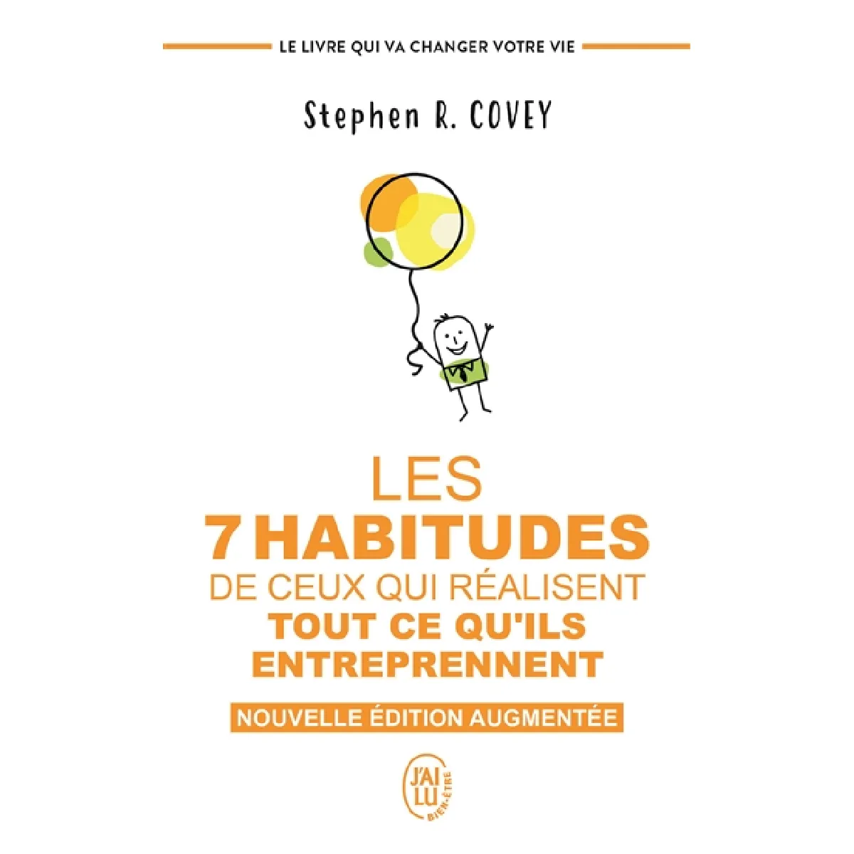 Les 7 habitudes de ceux qui réalisent tout ce qu'ils entreprennent · Occasion