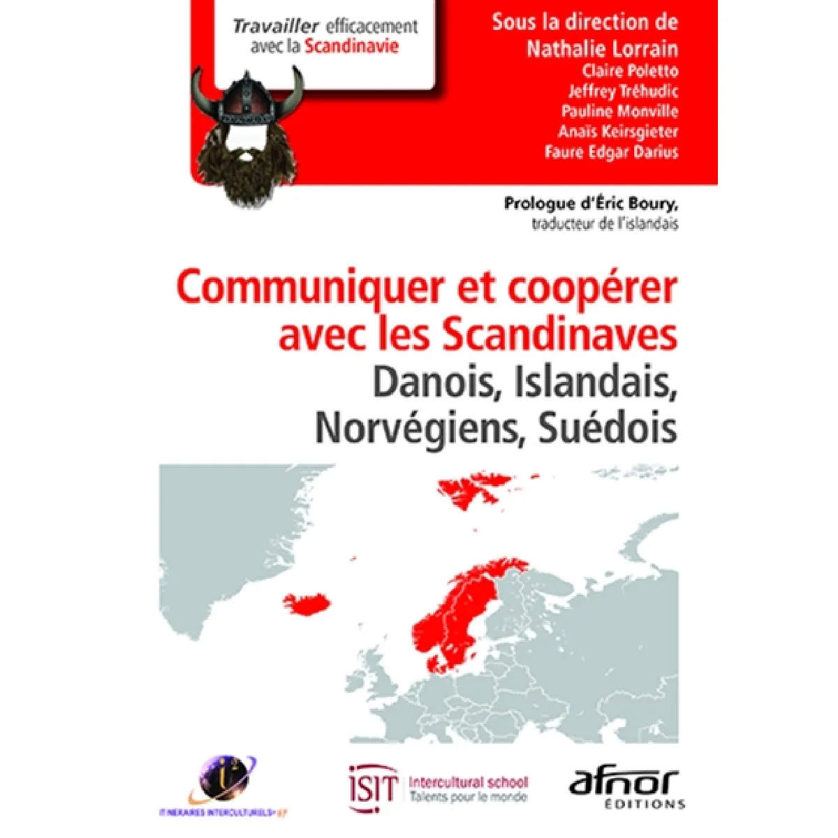 Communiquer et coopérer avec les Scandinaves : Danois, Islandais, Norvégiens, Suédois · Occasion