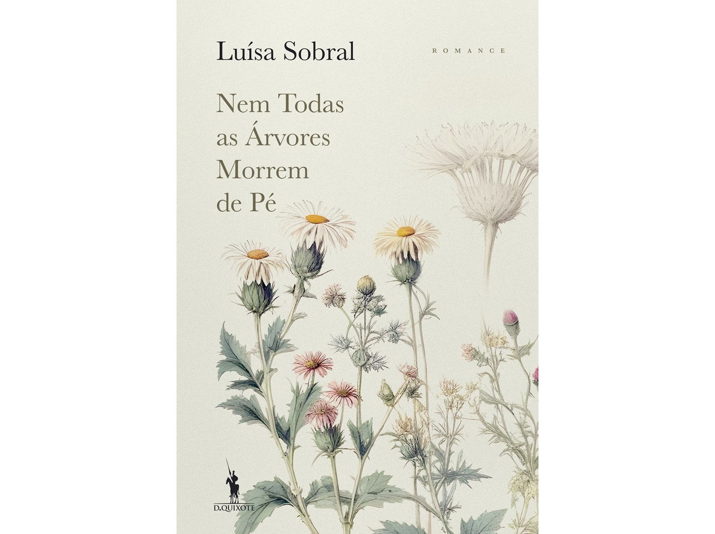 LIVRO NEM TODAS AS ÁRVORES MORREM DE PÉ DE LUÍSA SOBRAL