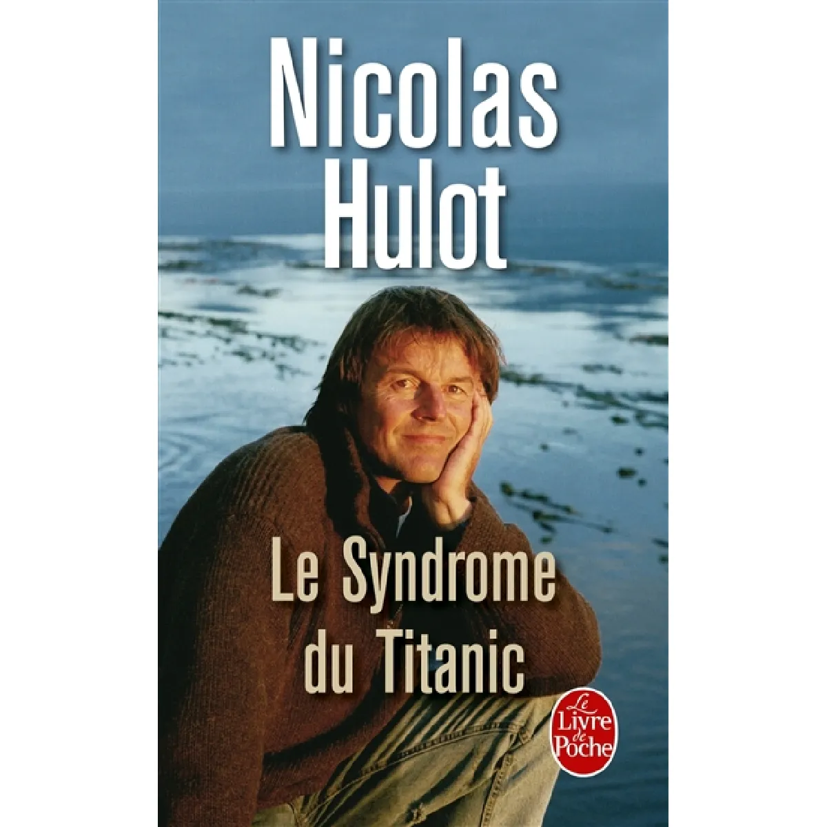 Le syndrome du Titanic · Occasion