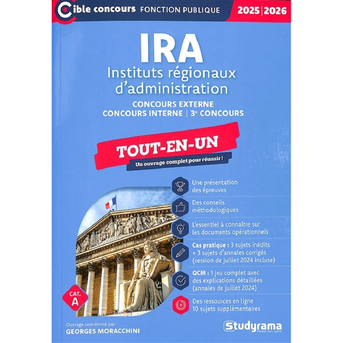 IRA, instituts régionaux d'administration : concours externe, concours interne, 3e concours, tout-en-un, cat. A : 2025-2026
