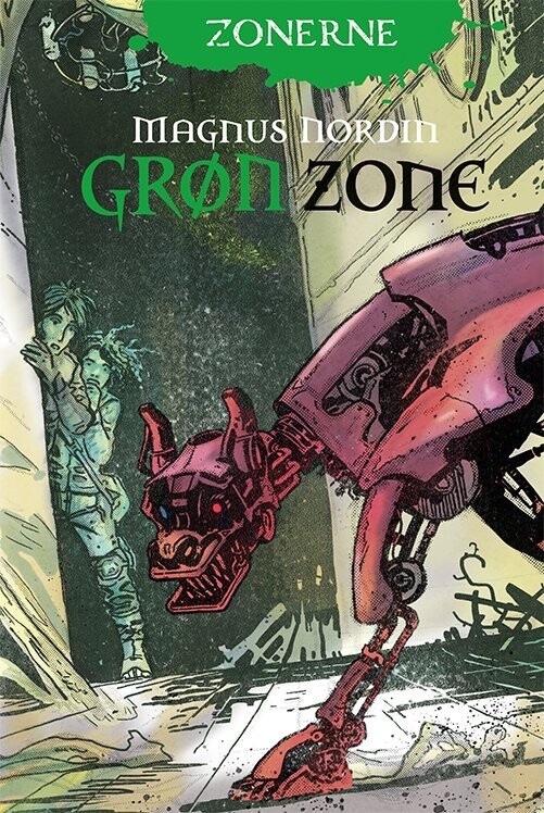 Zonerne 2: Grøn Zone - Magnus Nordin - Bog