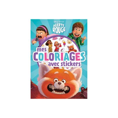 Mes Coloriages - livre à colorier avec autocollants - Alerte rouge Disney Pixar