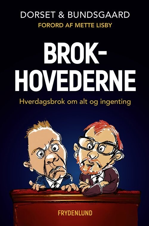 Brokhovederne - Sebastian Dorset - Bog