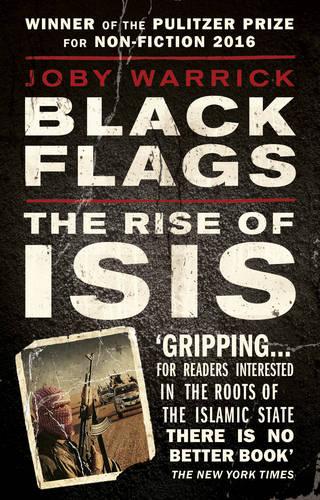 Black Flags: The Rise of ISIS (Paperback)