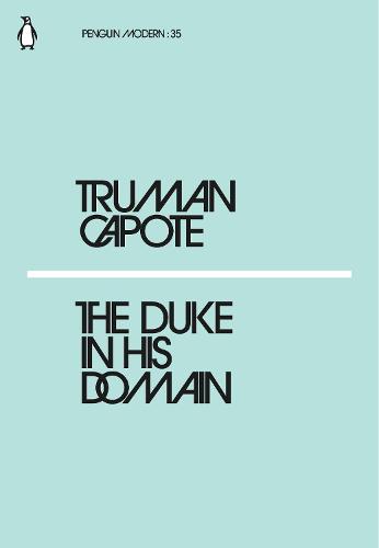 The Duke in His Domain - Penguin Modern (Paperback)