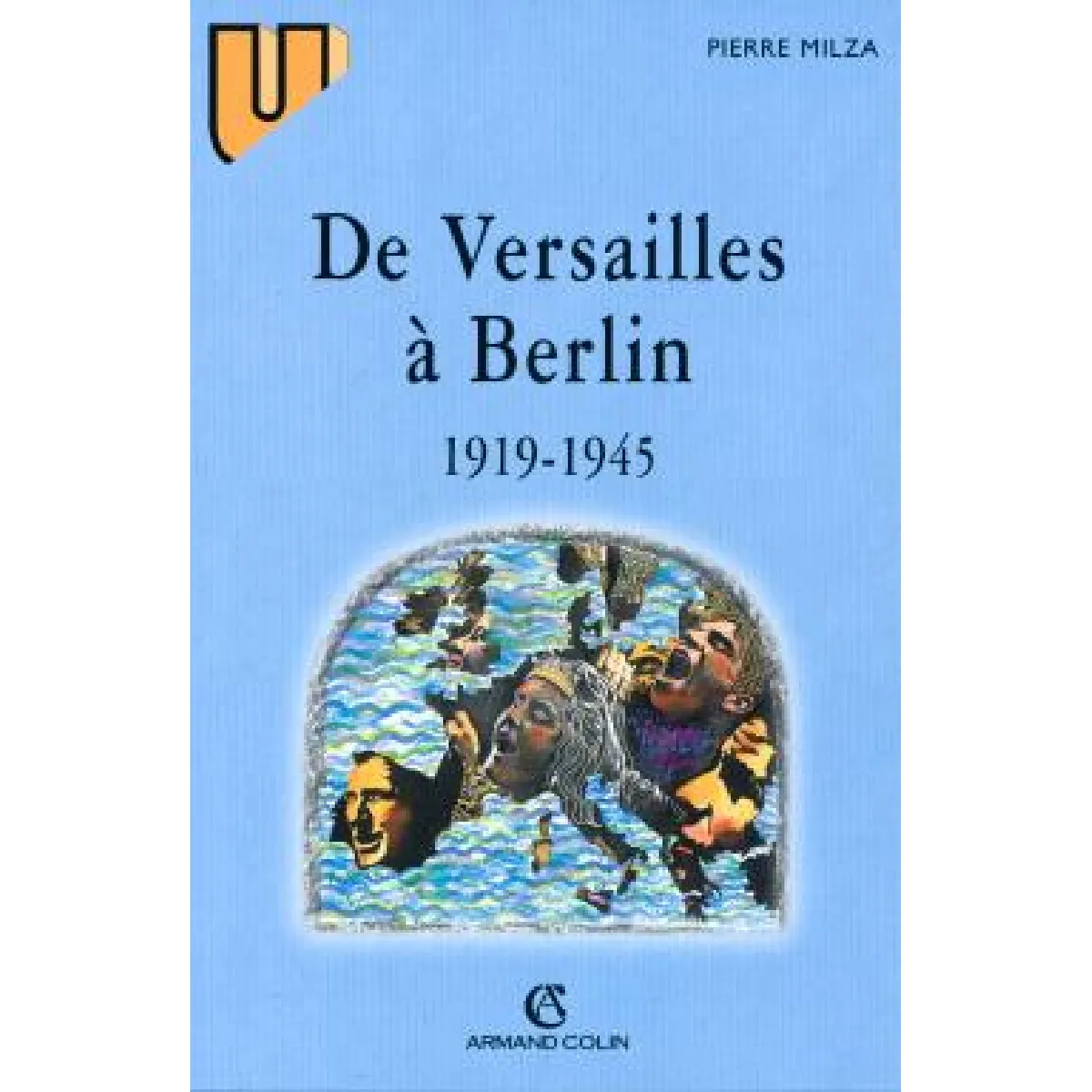 De Versailles à Berlin : 1919-1945 · Occasion