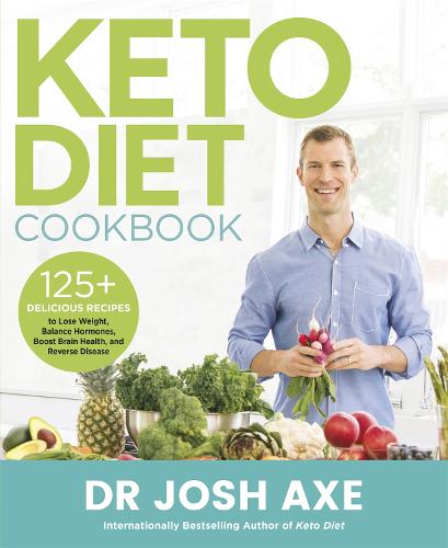 Keto Diet Cookbook: from the bestselling author of Keto Diet (Paperback)