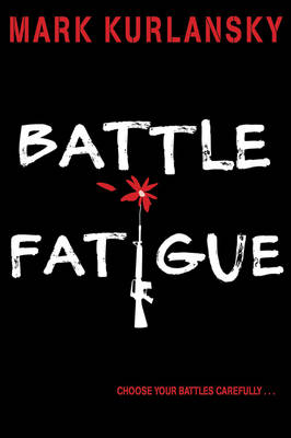 Battle Fatigue (Paperback)