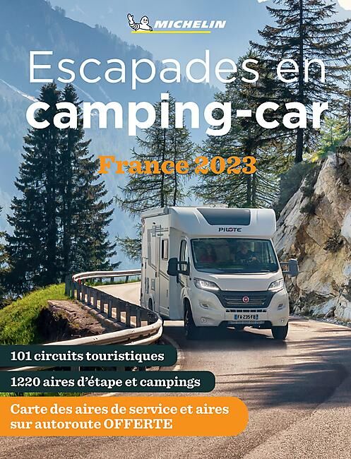MICHELIN - ESCAPADES EN CAMPING CAR FRANCE