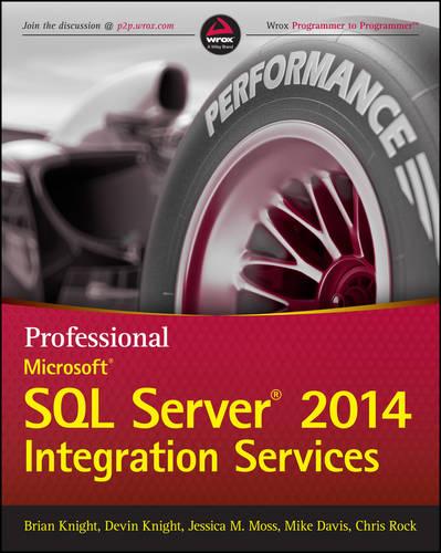 Professional Microsoft SQL Server 2014 Integration Services (Paperback)