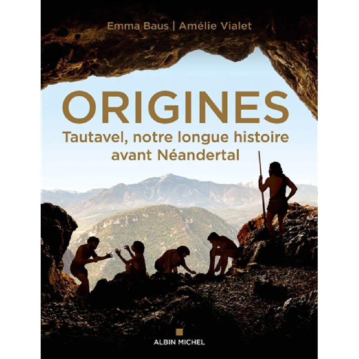 Origines : Tautavel, notre longue histoire avant Néandertal · Occasion