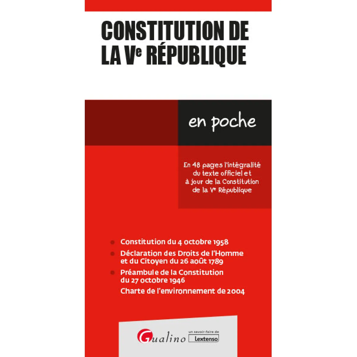 Constitution de la Ve République : en 48 pages l'intégralité du texte officiel et à jour de la Constitution de la Ve République