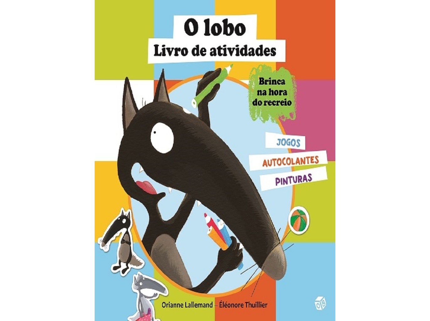 LIVRO O LOBO ATIVIDADES - BRINCA NA HORA DO RECREIO