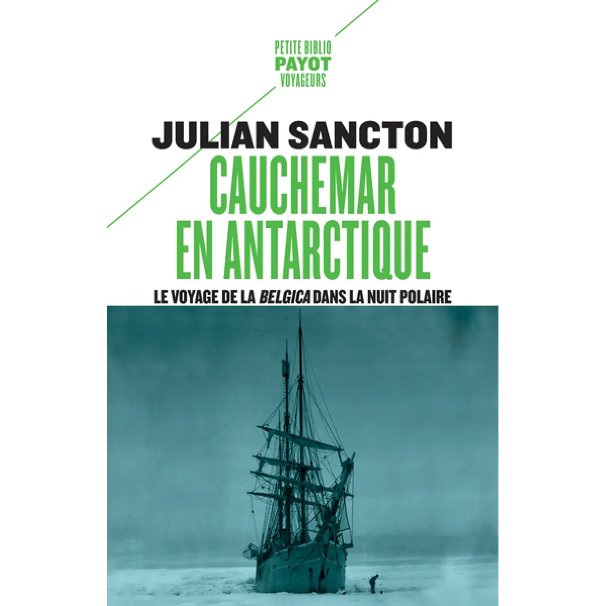 Cauchemar en Antarctique : le voyage de la Belgica dans la nuit polaire