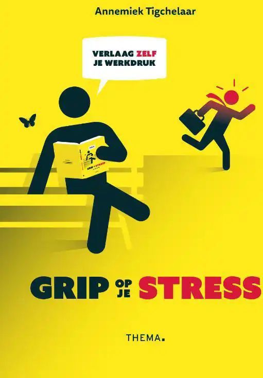 Grip op je stress