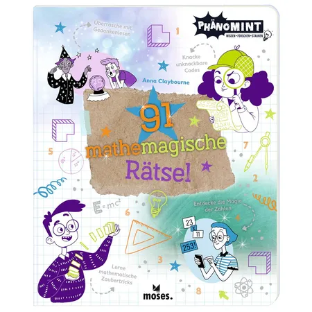 moses. PhänoMINT 91 mathemagische Rätsel