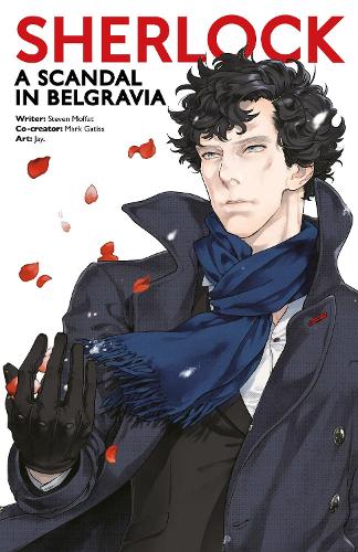 Sherlock: A Scandal in Belgravia Part One - Sherlock Manga 4 (Paperback)