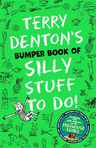 Terry Denton's Bumper Book of Silly Stuff to Do! (Paperback)