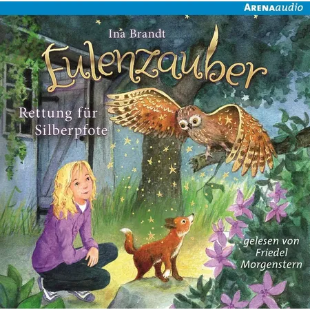 Arena CD: Eulenzauber 2: Rettung für Silberpfote