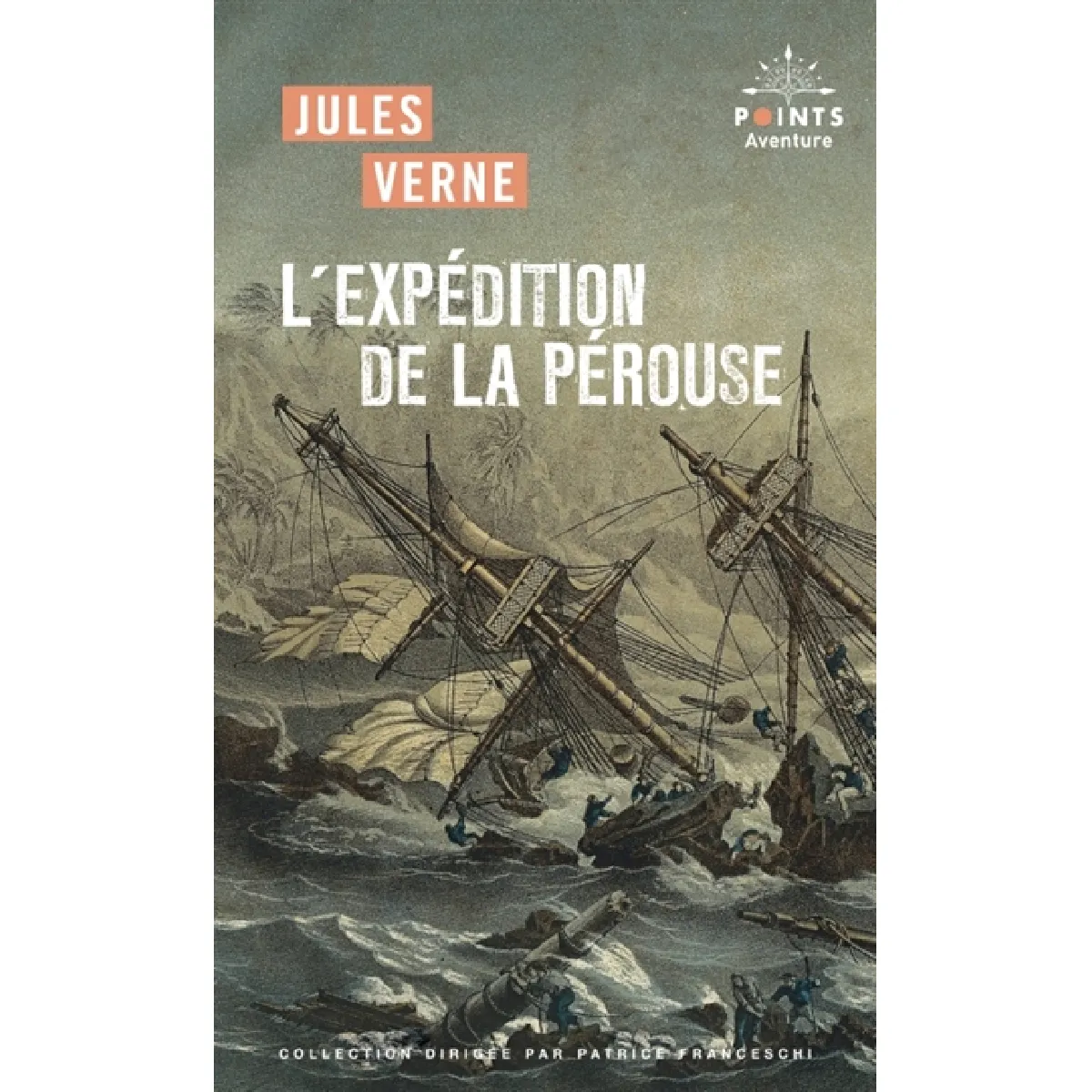 L'expédition de La Pérouse : récit