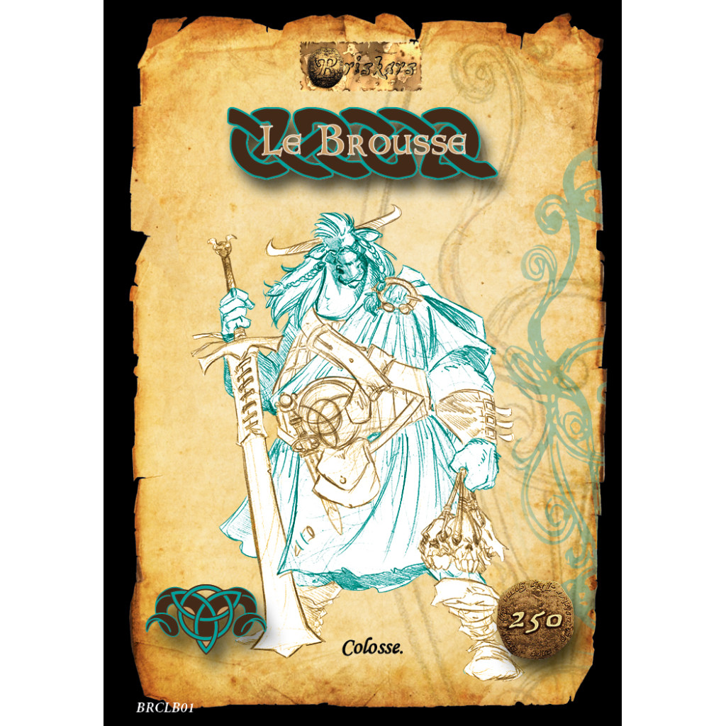 Briskars - Celks - Le Brousse