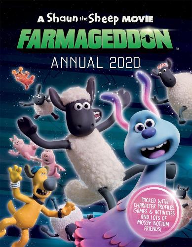 A Shaun the Sheep Movie: Farmageddon Annual 2020 (Hardback)