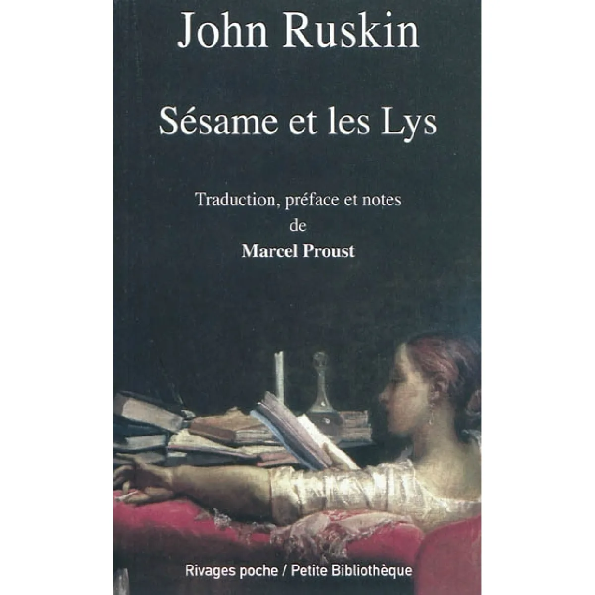 Sésame et les lys. Sur la lecture · Occasion