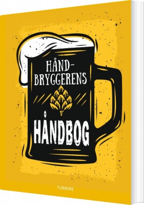Håndbryggerens Håndbog - Erik Lars Myers - Bog