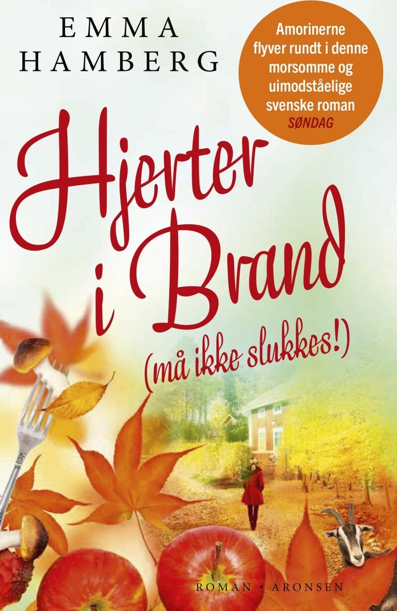 Hjerter I Brand - Må Ikke Slukkes! - Emma Hamberg - Bog