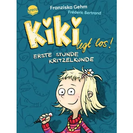 Arena Gehm, Kiki legt los! Erste Stunde Kritzelkunde