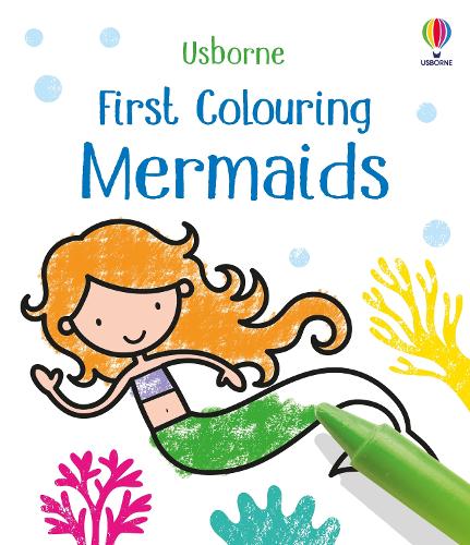 First Colouring Mermaids - First Colouring (Paperback)