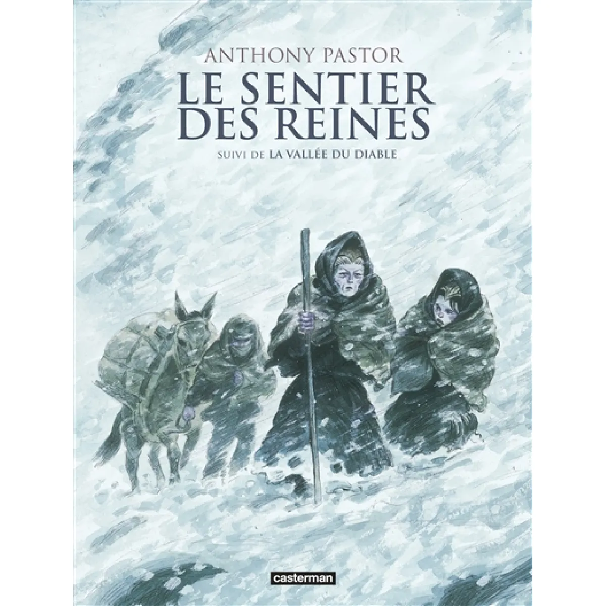 Le sentier des reines. La vallée du diable · Occasion