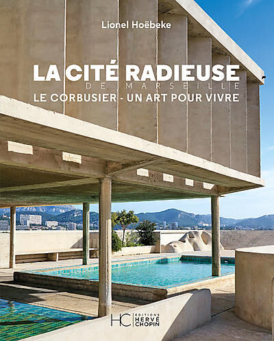 LA CITE RADIEUSE