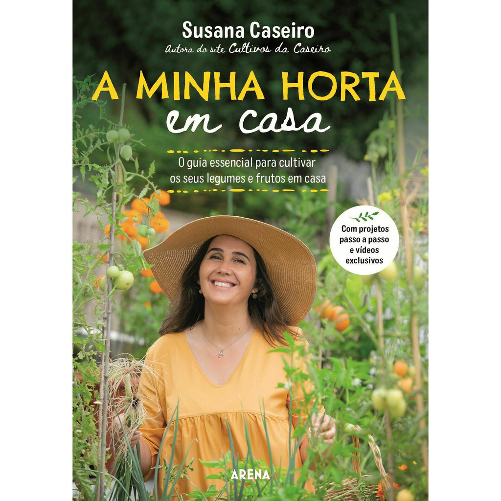 A Minha Horta em Casa de Susana Caseiro