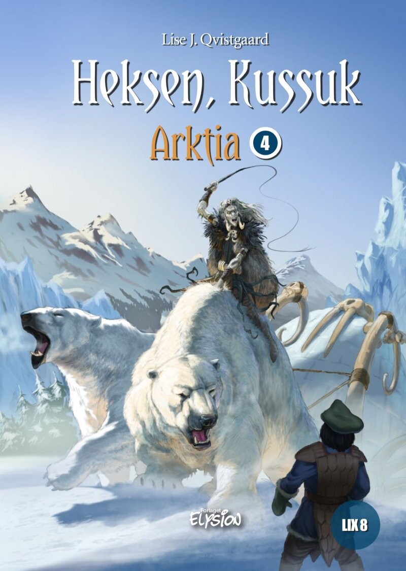 Heksen Kussuk - Lise J. Qvistgaard - Bog