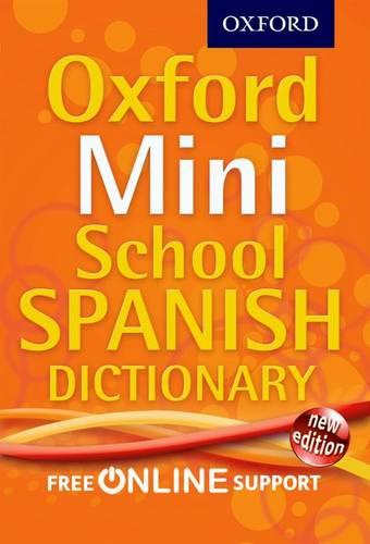 Oxford Mini School Spanish Dictionary (Multiple items)