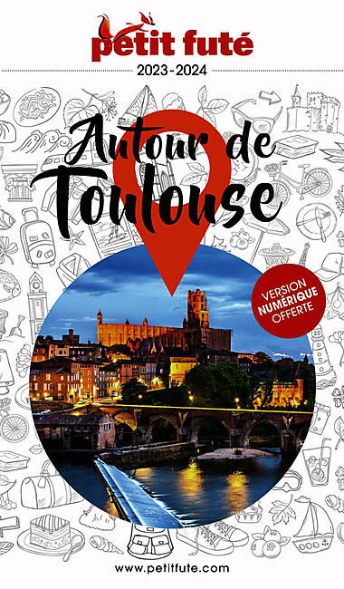 PETIT FUTE - PETIT FUTE AUTOUR DE TOULOUSE