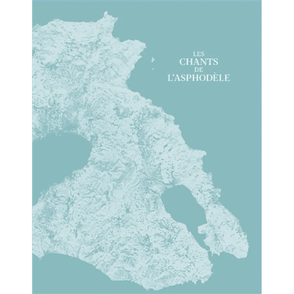 Les chants de l'asphodèle · Occasion